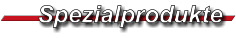 Spezialprodukte